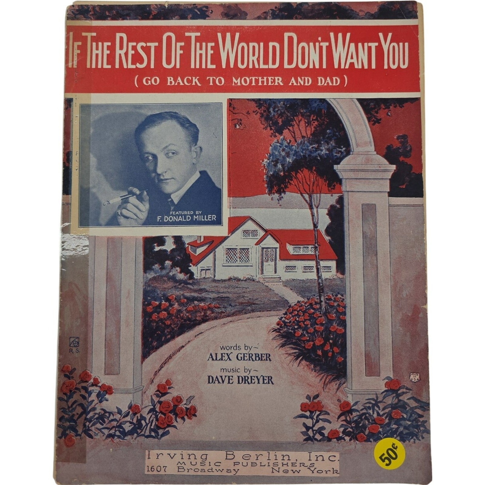 Sheet Music If The Rest Of The World Don't Want You Go Back To Mother & Dad