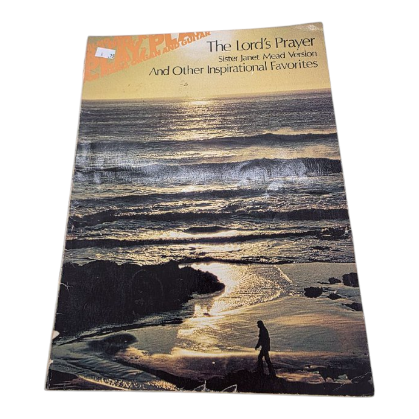 The Lords Prayer and Other Inspirational Favorites Sheet Music 1976