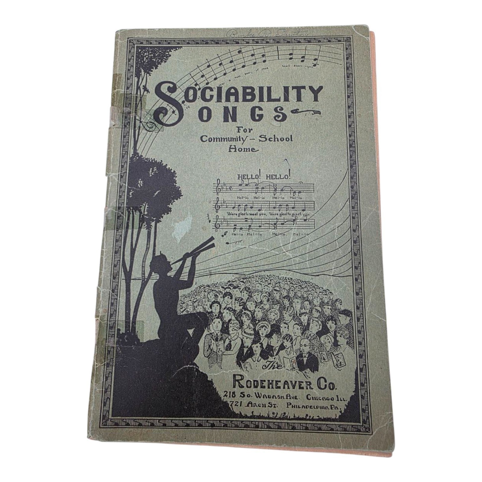 Rodeheaver Co. Sociability Songs Songbook For Community School & Home 1928