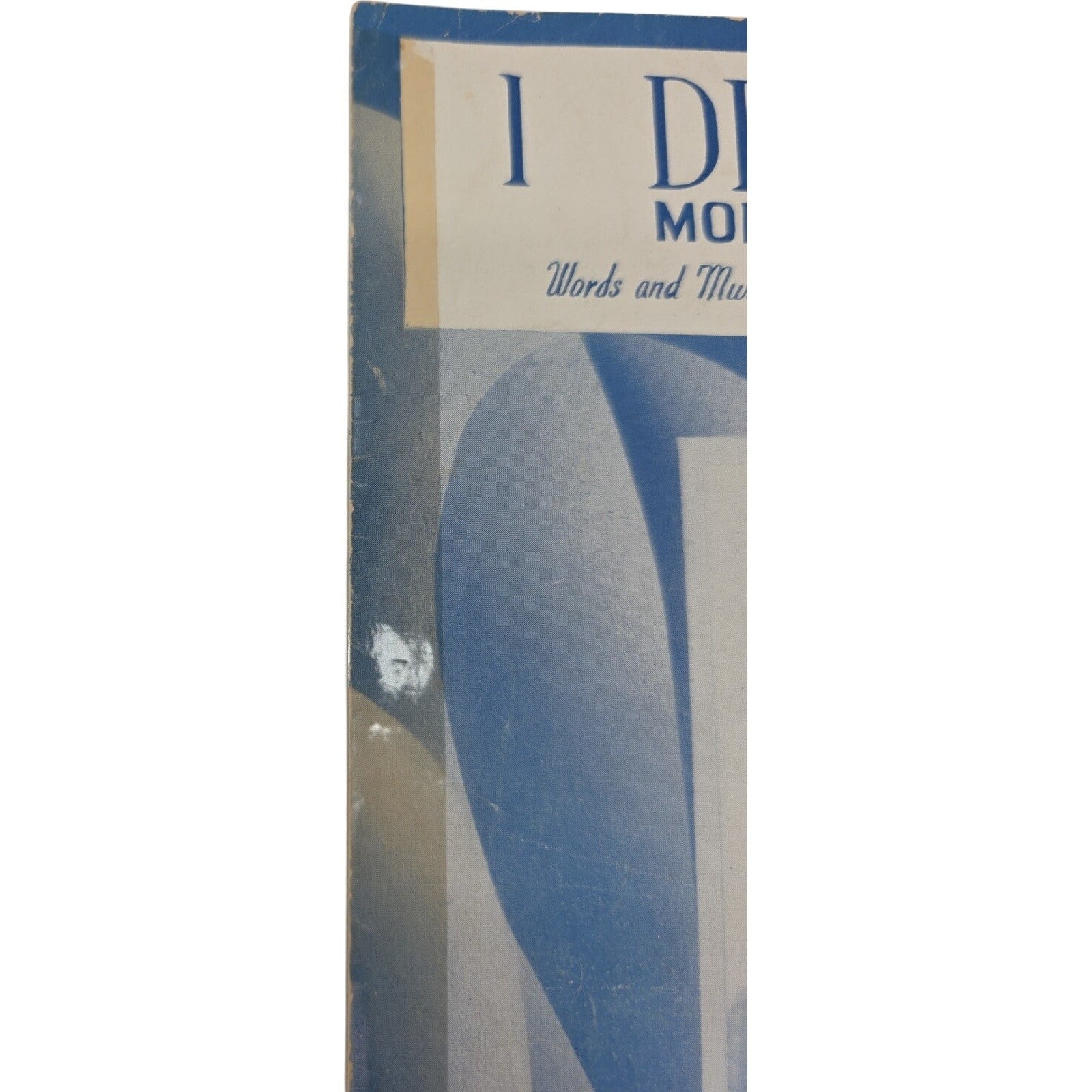 I Dream of You More Than You Dream I Do 1944 Sheet Music featuring Tommy Dorsey