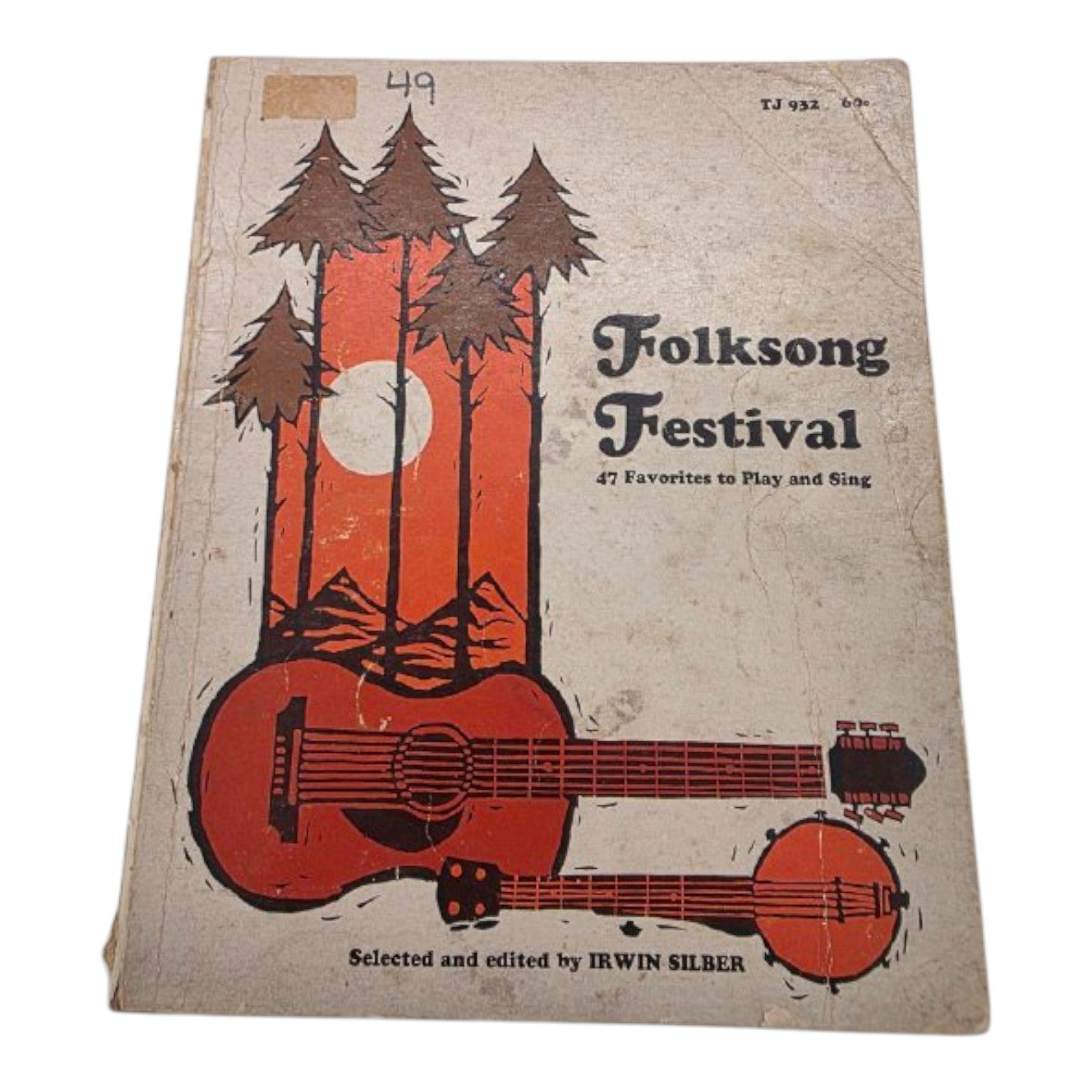 Folksong Festival 47 Favorites to Play and Sing Vintage Music Songbook