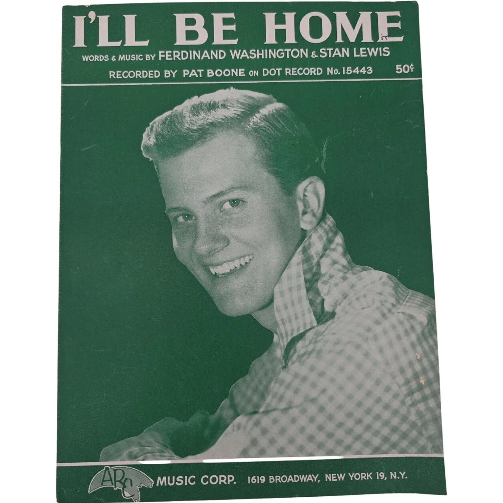 I’ll Be Home Recorded by Pat Boone 1956 Vintage Sheet Music Washington & Lewis