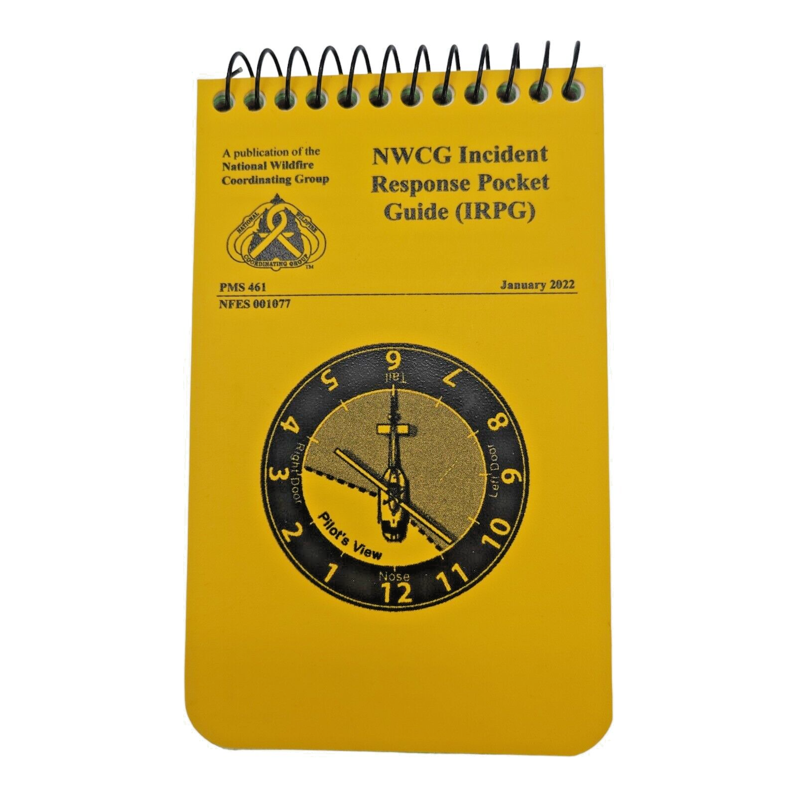 NWCG Incident Response Pocket Guide - by National Wildfire Coordinating Group