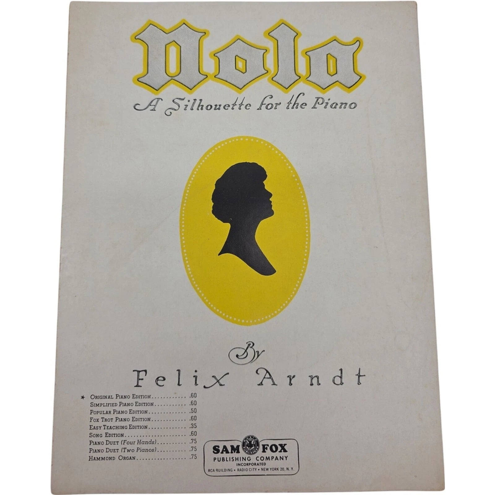 Nola A Silhouette for the Piano by Felix Arndt Sam Fox Publishing Sheet Music