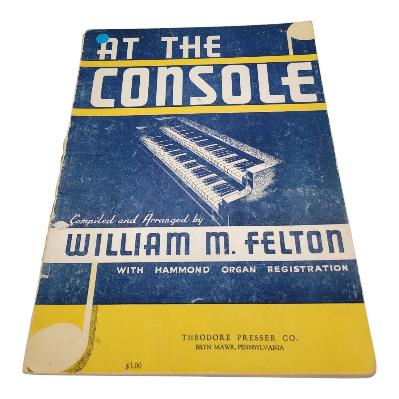 At the Console Sheet Music Book for Organ by William M Felton 1940
