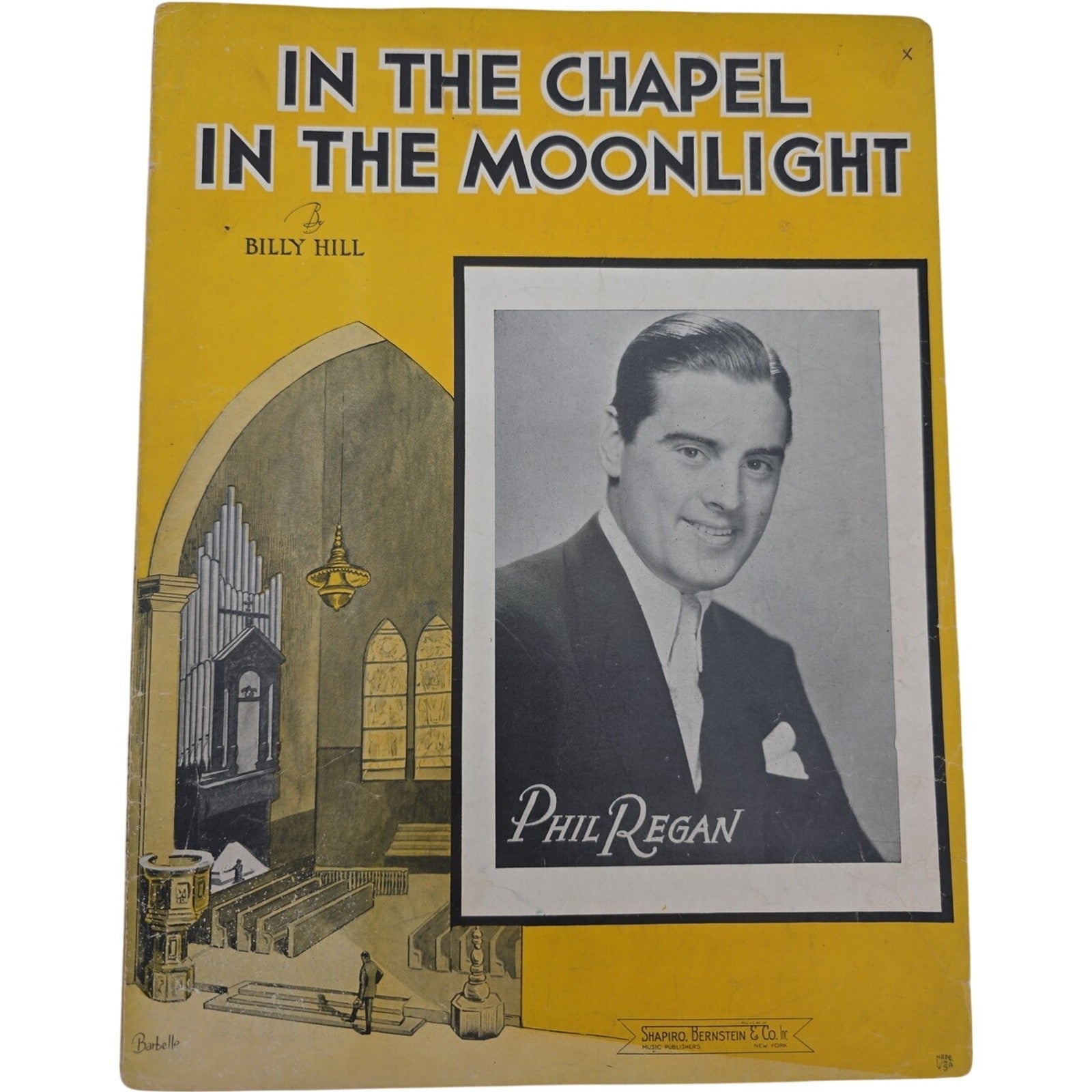 In the Chapel in the Moonlight 1936 Sheet Music by Billy Hill feat Phil Regan