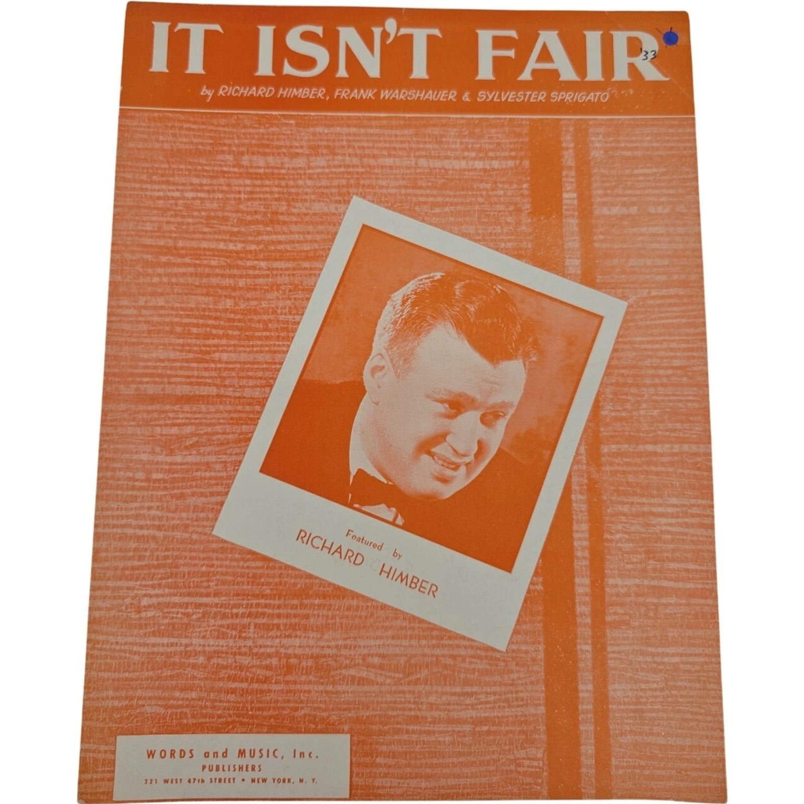 It Isn’t Fair 1933 featured by Richard Himber Vintage Sheet Music
