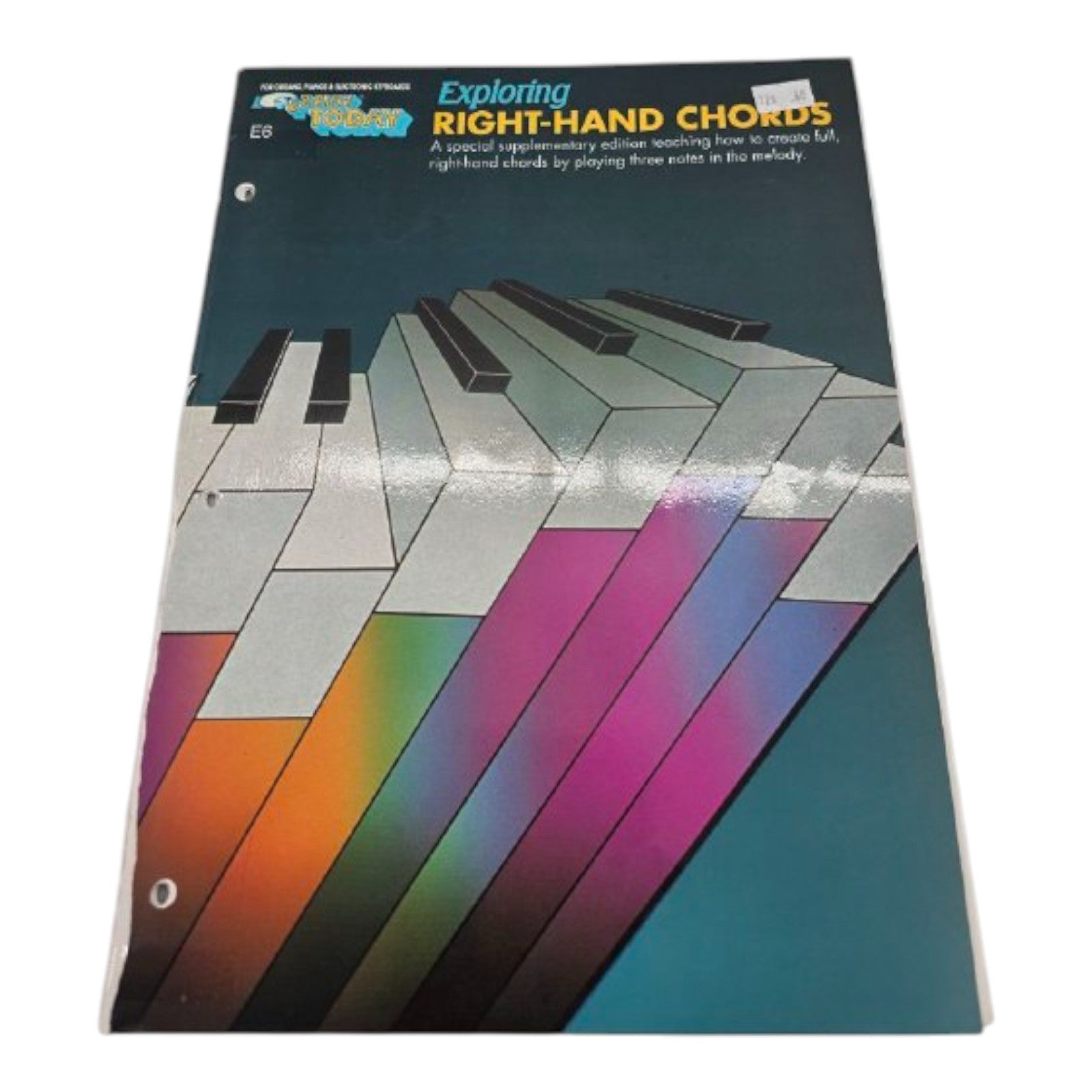E-Z Play Today Exploring Right-Hand Chords E6 for Organs Pianos & Keyboards