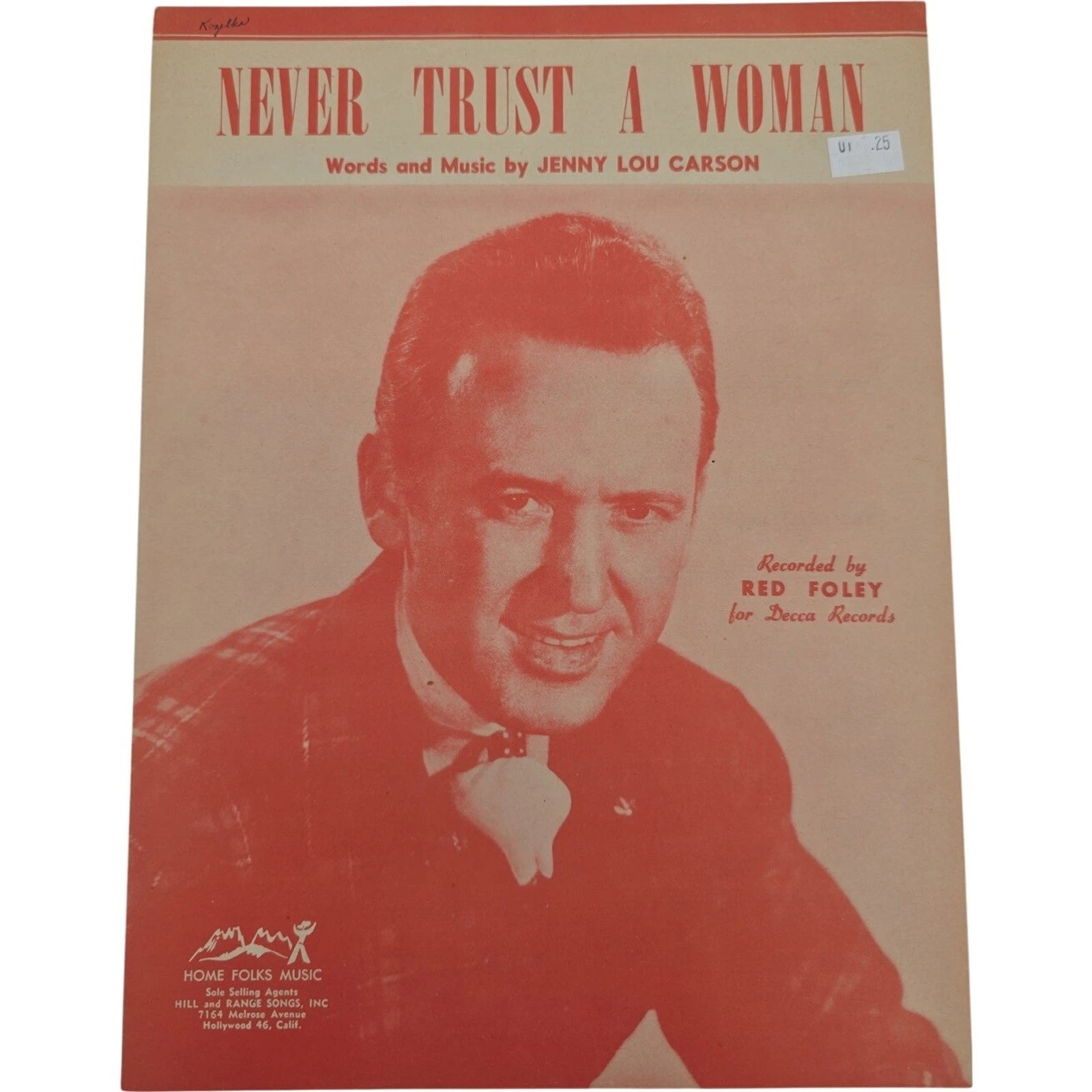 Vintage 1947 Never Trust a Woman Sheet Music by Jenny Lou Carson Red Foley Cover