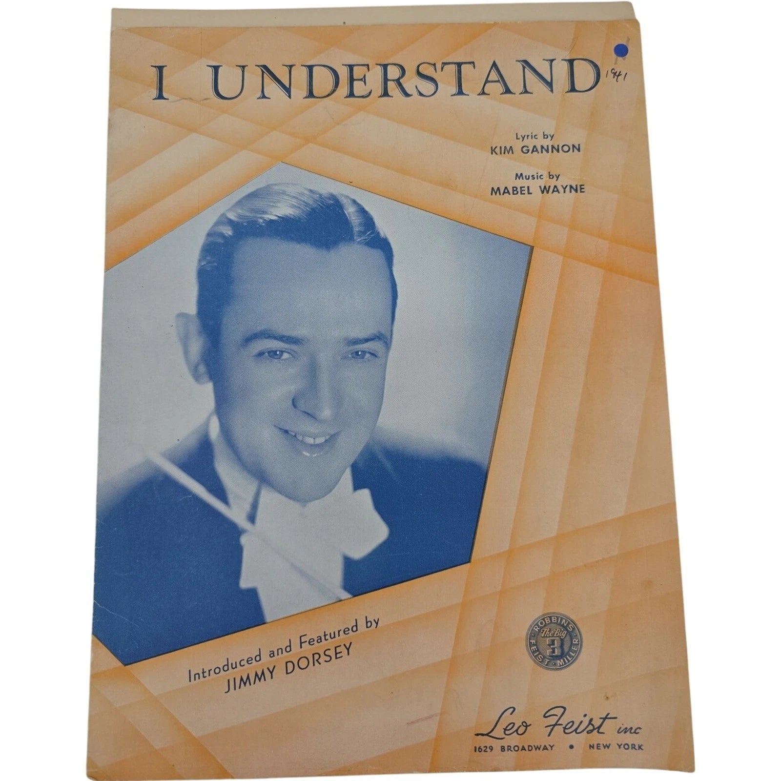 I Understand 1941 Sheet Music by Kim Gannon & Mabel Wayne featured Jimmy Dorsey