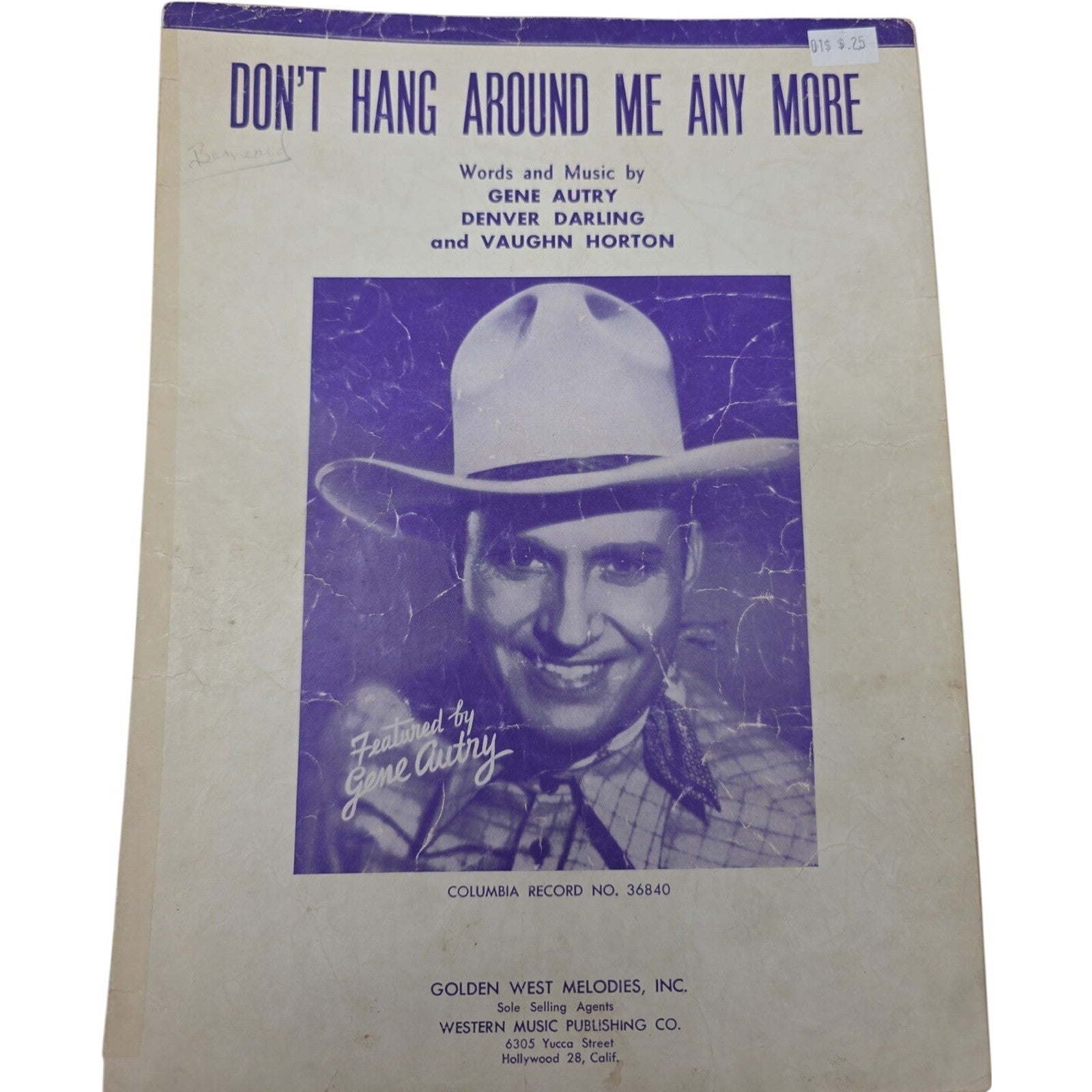 Dont Hang Around Me Any More 1945 Gene Autry Sheet Music Columbia 36840