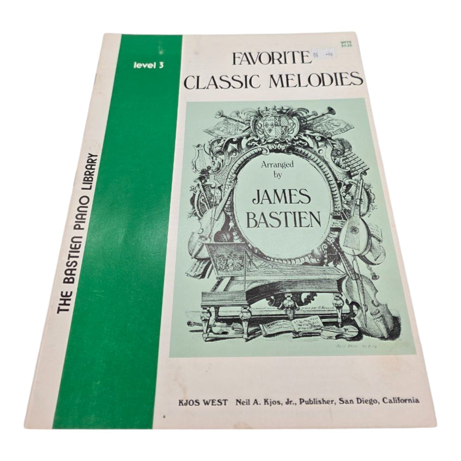 The Bastien Piano Library Favorite Classic Melodies Level 3 by James Bastien