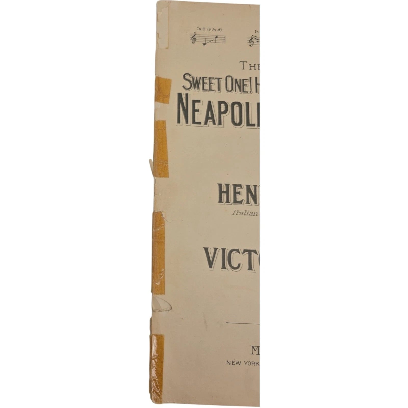 Neapolitan Love Song Sweet One How My Heart Is Yearning 1915 Sheet Music