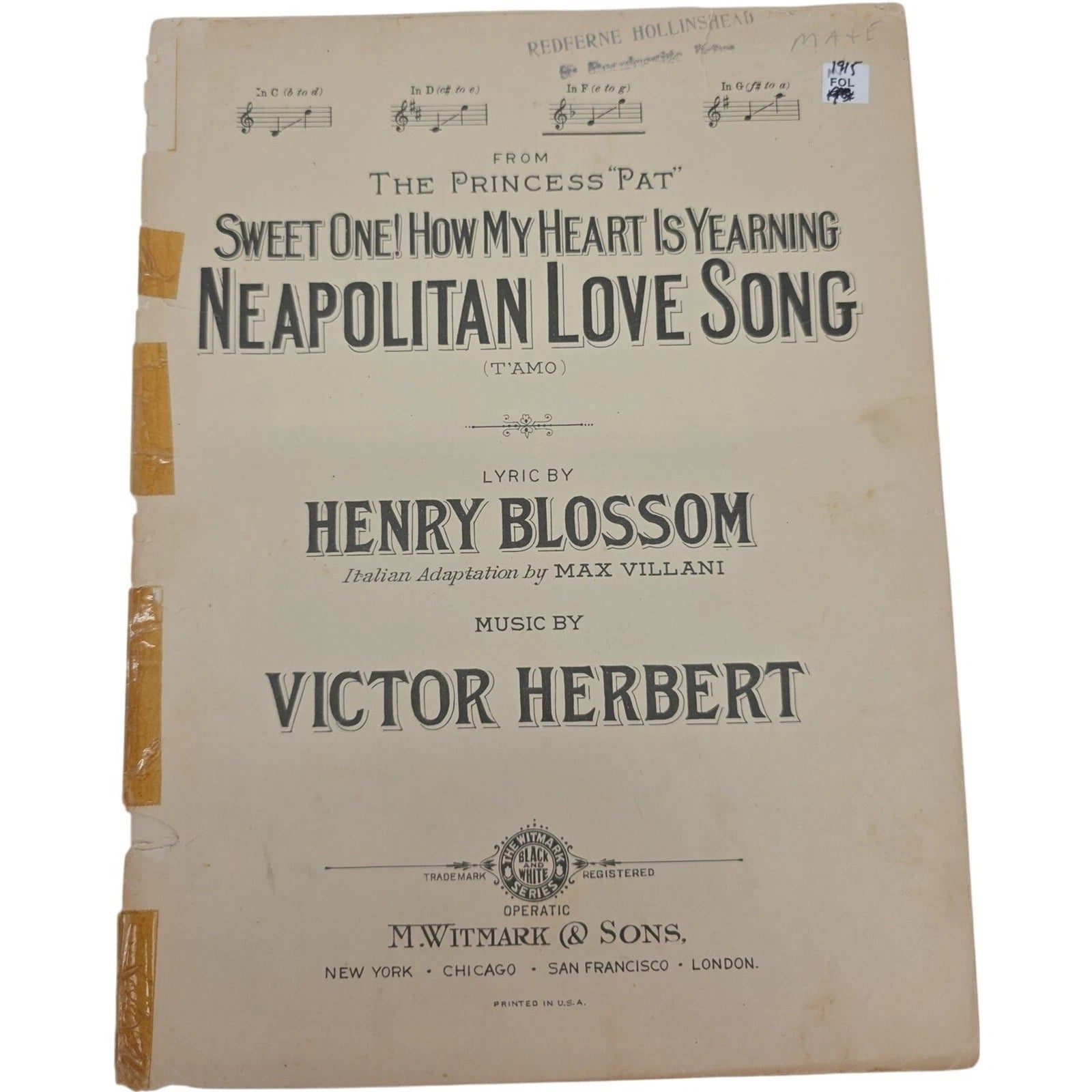 Neapolitan Love Song Sweet One How My Heart Is Yearning 1915 Sheet Music