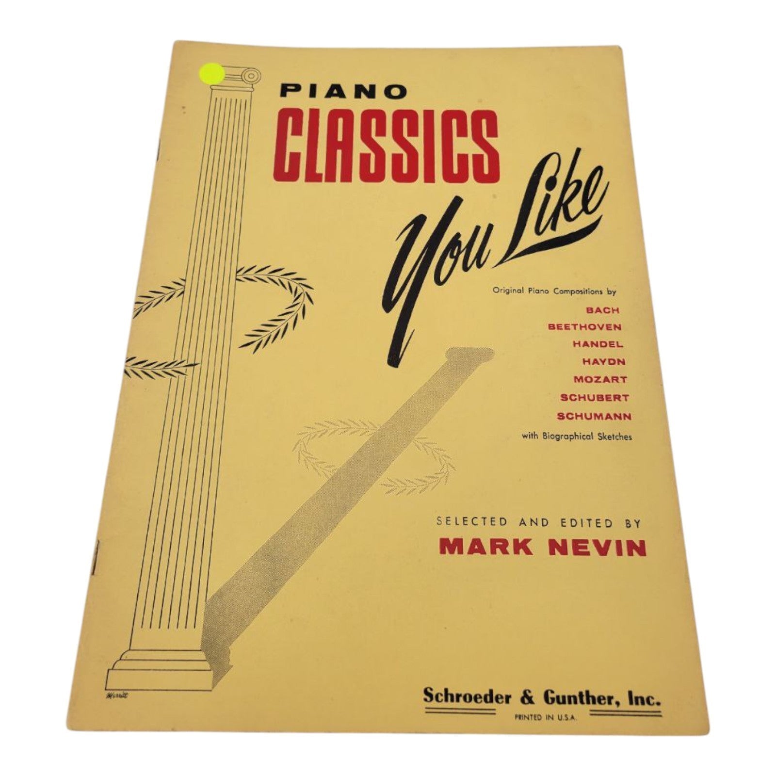 Piano Classics You Like by Mark Nevin Sheet Music Schroeder & Gunther Inc USA